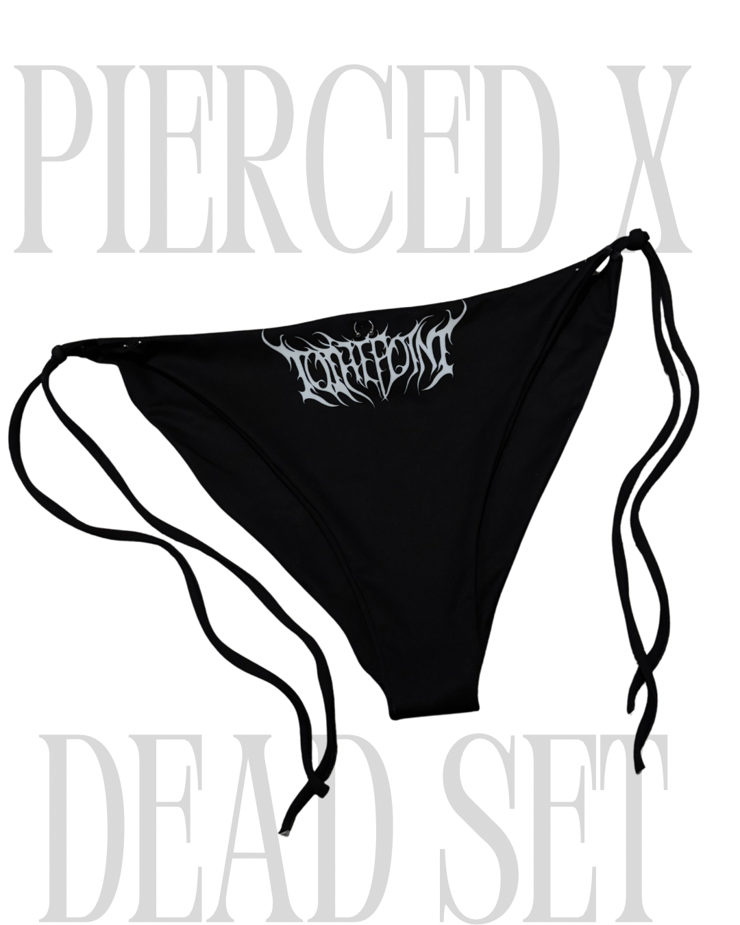 PIERCED X DEAD SET BIKINI