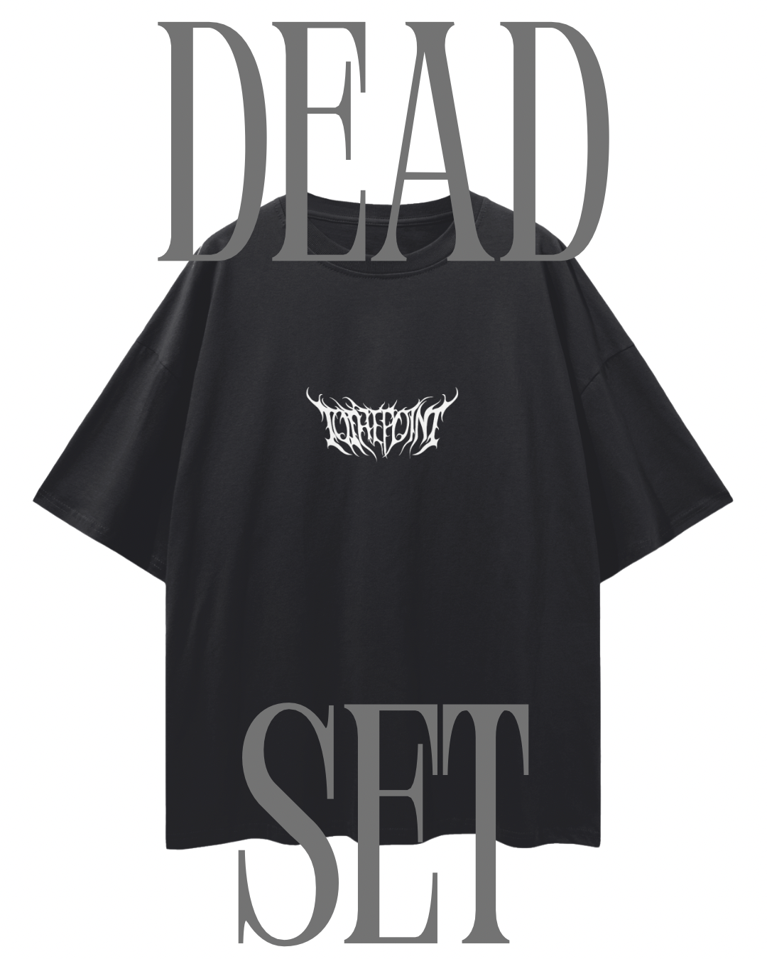 DEAD SET OVERSIZED T-SHIRT